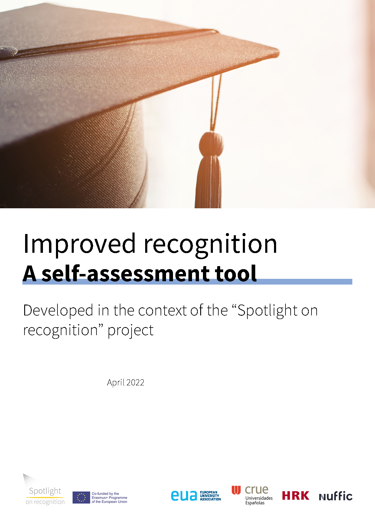 Improved recognition: A self-assessment tool