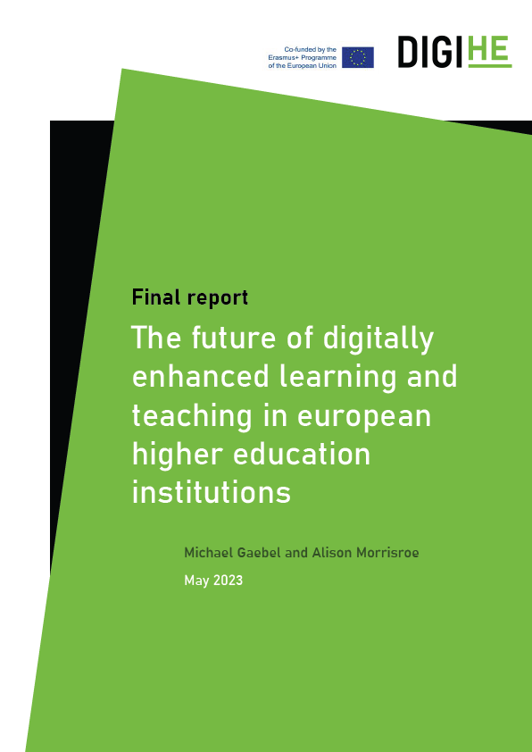 The future of Digitally Enhanced Learning and Teaching in European higher education institutions