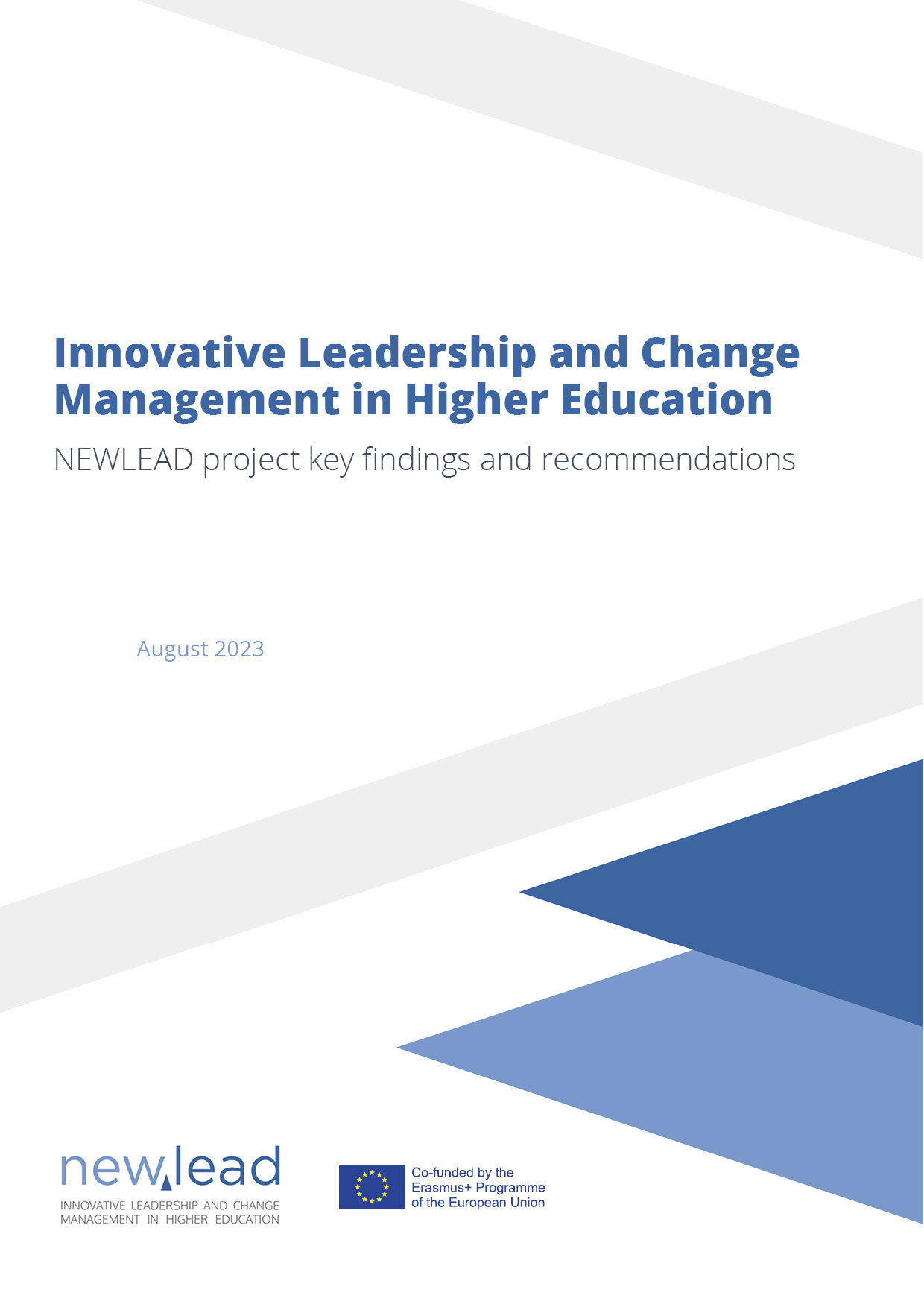 Innovative Leadership and Change Management in Higher Education - NEWLEAD project key findings and recommendations